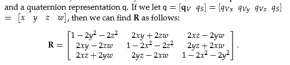 Quaternion to matrix